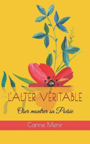 Menir, C: FRE-LALTER VERITABLE