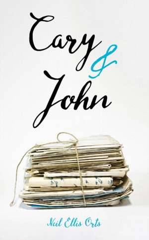 Cary and John de Neil Ellis Orts