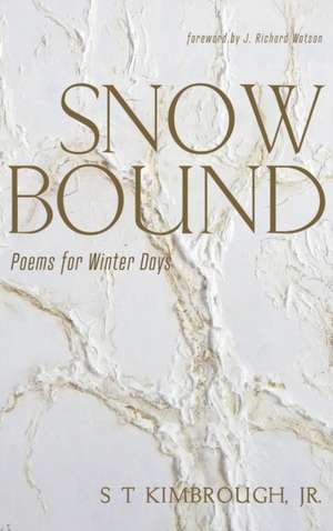 Snowbound de S T Jr. Kimbrough