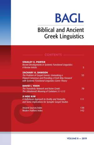 Biblical and Ancient Greek Linguistics, Volume 8 de Matthew Brook O'Donnell