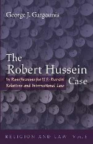 The Robert Hussein Case de George J. Gatgounis