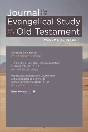 Journal for the Evangelical Study of the Old Testament, 6.1 de Russell Meek