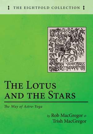 The Lotus and the Stars de Rob Macgregor