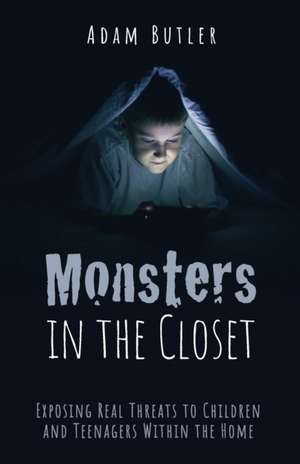 Monsters in the Closet de Adam Butler