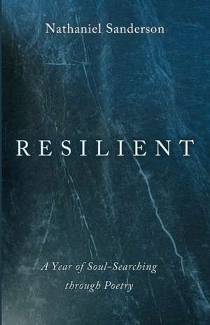 Resilient de Nathaniel Sanderson