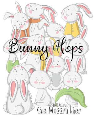 Bunny Hops de Sue Messruther