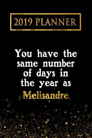 2019 Planner: You Have the Same Number of Days in the Year as Melisandre: Melisandre 2019 Planner de Daring Diaries