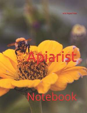 Apiarist: Notebook de Wild Pages Press