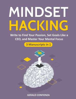 Confienza, G: MINDSET HACKING