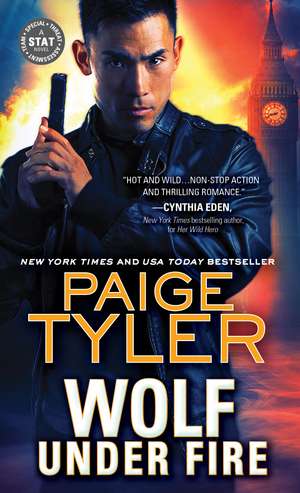 Wolf Under Fire de Paige Tyler