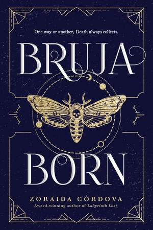 Bruja Born de Zoraida Córdova