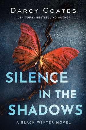 Silence in the Shadows de Darcy Coates