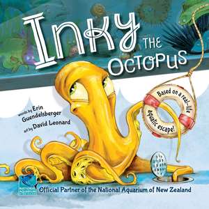 Inky the Octopus: Based on a real-life aquatic escape! de David Leonard