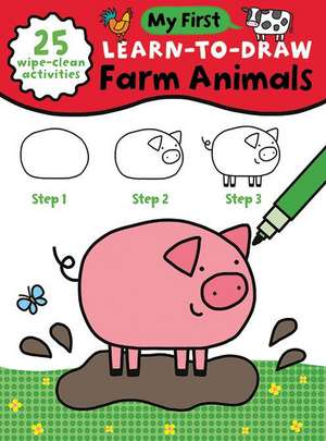 My First Learn-To-Draw: Farm Animals de Anna Madin