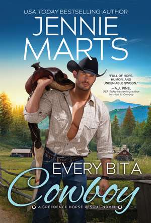 Every Bit a Cowboy de Jennie Marts