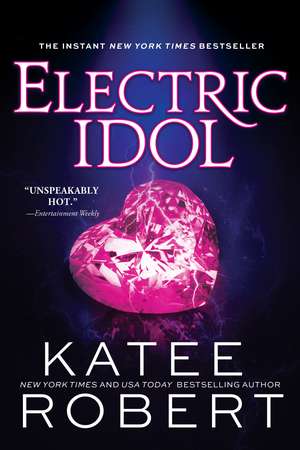 Robert, K: Electric Idol