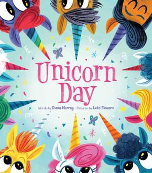 Unicorn Day de Diana Murray