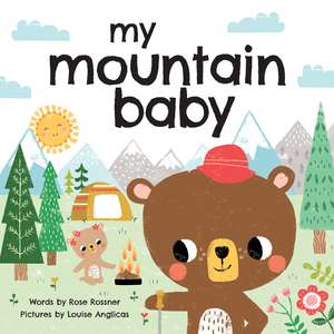 My Mountain Baby de Louise Anglicas