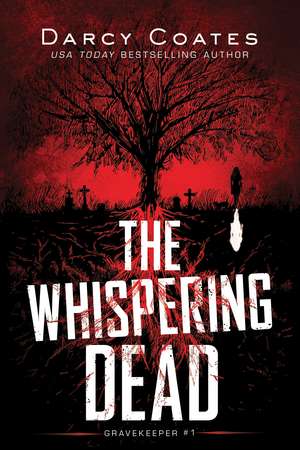 The Whispering Dead de Darcy Coates