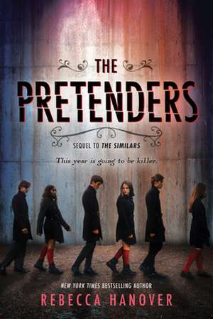 The Pretenders de Rebecca Hanover