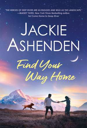 Find Your Way Home de Jackie Ashenden