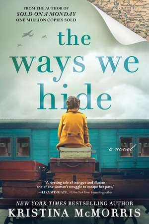 The Ways We Hide de Kristina Mcmorris