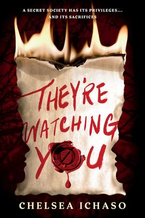 They're Watching You de Chelsea Ichaso