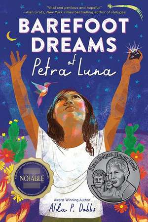 Barefoot Dreams of Petra Luna de Alda P Dobbs