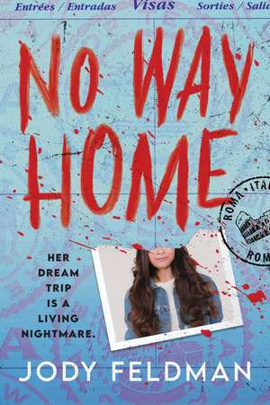 No Way Home de Jody Feldman