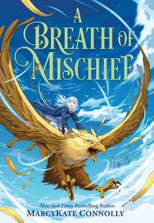 A Breath of Mischief de MarcyKate Connolly