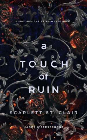 A Touch of Ruin de Scarlett St Clair