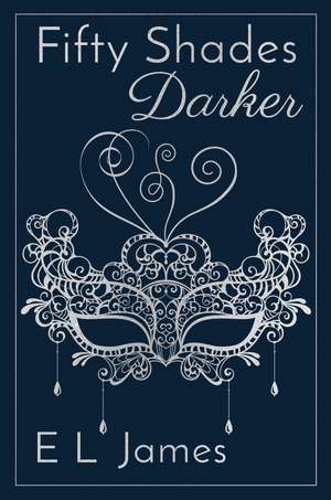 Fifty Shades Darker 10th Anniversary Edition de E. L. James