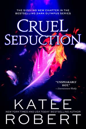 Cruel Seduction de Katee Robert