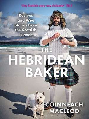 The Hebridean Baker de Coinneach MacLeod