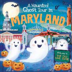 A Haunted Ghost Tour in Maryland de Louise Martin