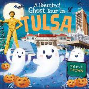 A Haunted Ghost Tour in Tulsa de Louise Martin