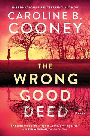 The Wrong Good Deed de Caroline B. Cooney