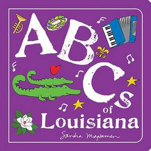 ABCs of Louisiana de Sandra Magsamen