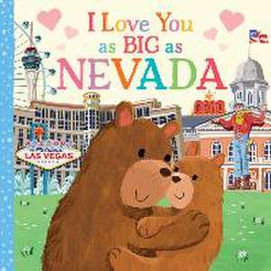 I Love You as Big as Nevada de Rose Rossner