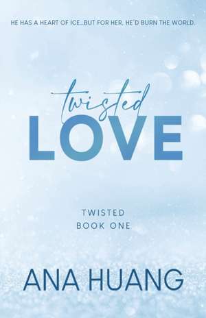 Twisted Love de Ana Huang