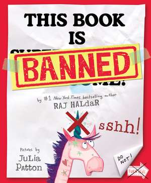 This Book Is Banned de Raj Haldar