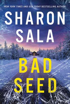 Bad Seed de Sharon Sala