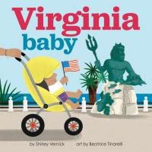 Virginia Baby de Shirley Vernick