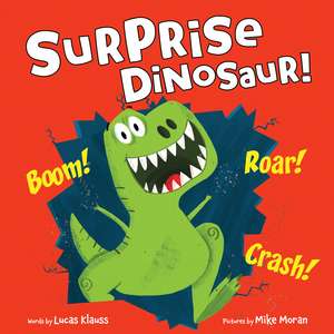 Surprise Dinosaur! de Lucas Klauss