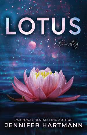 Lotus de Jennifer Hartmann