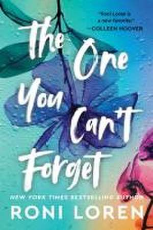 The One You Can't Forget de Roni Loren