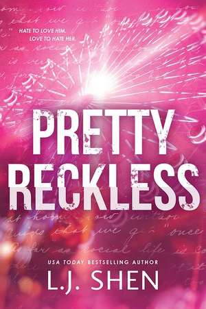 Pretty Reckless de L J Shen