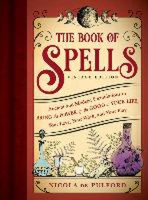 The Book of Spells: Vintage Edition de Nicola de Pulford