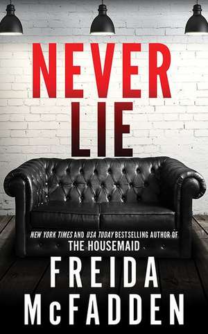 Never Lie de Freida McFadden