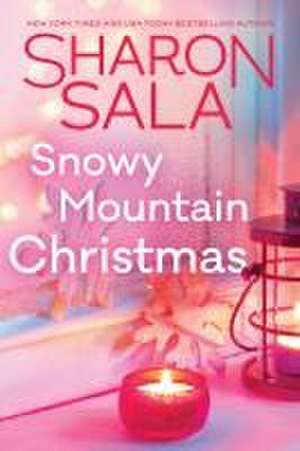 Snowy Mountain Christmas de Sharon Sala